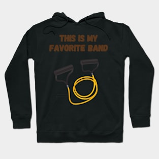 This is my favorite band Hoodie